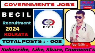 Medical Staff Recruitment in BECIL at WEST BENGAL 2024 Total Posts  008job pharmacistjobalert [upl. by Ingra842]