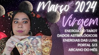 ♍️ VIRGEM 🌠 MARÇO 2024🌠 VOCÊ VAI MOSTRAR PARA TODO MUNDO DE QUEIXO CAÍDO VAI ARRASAR [upl. by Schiffman]