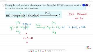 neopentyl alcohol  PCl5 [upl. by Ricardo]