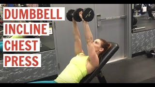 Dumbbell Incline Chest Press [upl. by Alegnaoj]