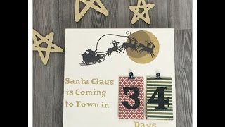 Countdown Calendar with Cricut Explore Air 2 [upl. by Chapen321]