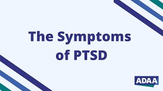 The Symptoms of PTSD  What is PTSD [upl. by Norb991]