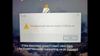 How to fix FiveM The selected path does not contain a GTA5exe file [upl. by Noffets]