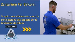 Zanzariere Per Balconi scopri come la nostra zanzariera Sharknet respinge lacqua piovana [upl. by Hobart]