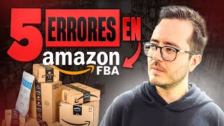 5 ERRORES de PRINCIPIANTES en Amazon FBA [upl. by Avril]