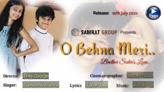 O Behna Meri Teri Khushiyan Cover by Samrat Group  Ft Tanvi amp Ayush  Tinky George  Supranshu K [upl. by Gasparo]