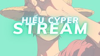 STREAM Hiếu Cyper on the mic2210 [upl. by Seagrave482]