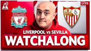 LIVERPOOL vs SEVILLA LIVE WATCHALONG with Craig [upl. by Ardnatal374]