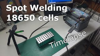 18650 Spot Welding Timelapse [upl. by Aloz]