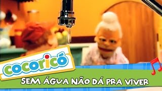 Videoclipe  Sem Água Não Dá Pra Viver [upl. by Macmahon]