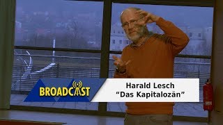 Talk  Harald Lesch  The Capitalocene [upl. by Weinstock]