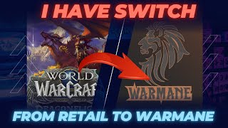 Why I Left Retail And Go Back To Play On Warmane [upl. by Gary]