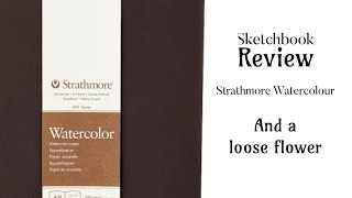 Review Strathmore 400 Watercolor Sketchbook [upl. by Sharla537]