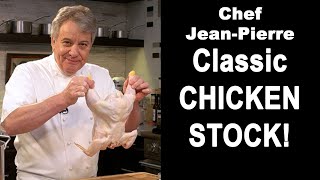 Classic Chicken BrothStock  Chef JeanPierre [upl. by Ballard]