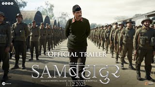 Samबहादुर  Official Trailer  Vicky Kaushal  Meghna Gulzar  Ronnie S  In Cinemas 01122023 [upl. by Egap]