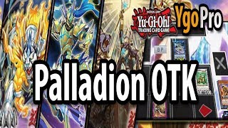 Palladion OTK YgoPro  One of the BEST OTKs Ive seen 3 [upl. by Stanley363]