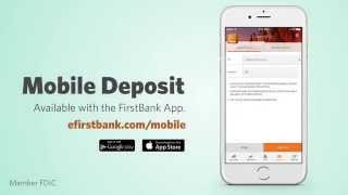 FirstBank  Mobile Deposit Tutorial [upl. by Aihn519]