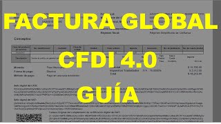 Factura global CFDI 40 guía paso a paso [upl. by Josias848]