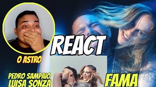 REACT Pedro Sampaio Luísa Sonza  FAMA  REAÇÃO [upl. by Nelyk]