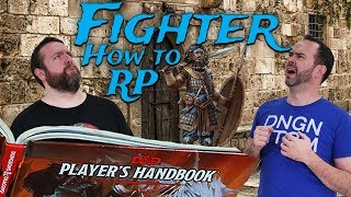 Fighters How to RP Classes in 5e Dungeons amp Dragons  Web DM [upl. by Ormand]