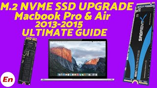 MacBook Pro amp MacBook Air 20132015 SSD Upgrade to M2 NVME SSD BIGGER amp BETTER  Ultimate Guide [upl. by Yrram]