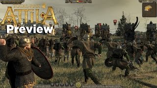 Total War Attila Preview [upl. by Meier111]