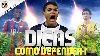 DICAS DE COMO SE DEFENDER MELHOR EM FIFA 16 [upl. by Ilarin504]