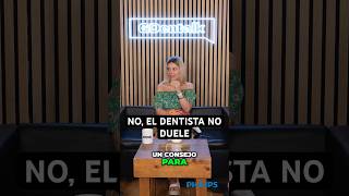 NO el DENTISTA no DUELE  Un CONSEJO para los que no quieren ir al DENTISTA [upl. by Kliber]