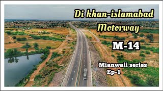 islamabadDI KHAN MotorwayM14ep1 [upl. by Guyer]