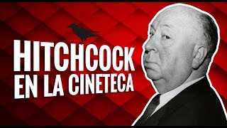 Cinetéca Nacional Hitchcock más allá del suspenso [upl. by Tarsuss368]