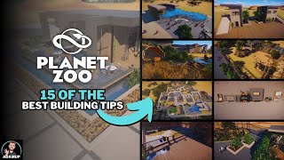 15 Building Tips For Planet Zoo  Ultimate Building Tutorial [upl. by Kari]