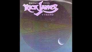 Rick James  Ebony Eyes Feat Smokey Robinson [upl. by Der]