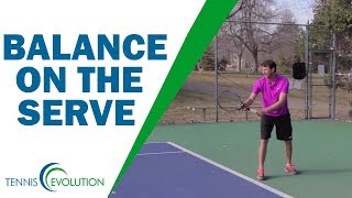 How To Feel Balance On The Serve  TENNIS SERVE [upl. by Ivets]