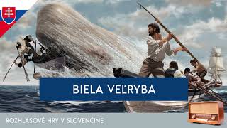 Herman Melville  Biela veľryba rozhlasová hra  2014  slovensky [upl. by Nonek]