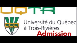 Comment faire une demande dadmission dans une université Québecoise  UQTR [upl. by Shepherd]