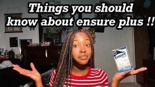 3 THINGS YOU MUST KNOW ABOUT ENSURE PLUS‼️ [upl. by Tanhya]