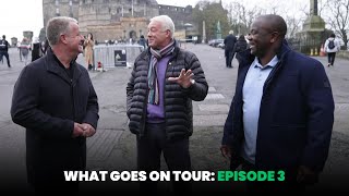 What Goes On Tour Episode 3  Scotland Legend Scott Hastings joins Matt amp Shimmi in Edinburgh [upl. by Weidner96]