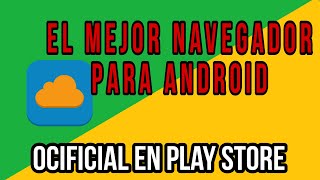 El mejor navegador para android 2021 [upl. by Mungovan]