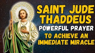 🛑 Powerful Saint Jude prayer for a Miracle for urgent needs [upl. by Ecaj397]