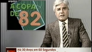 Jornal Nacional Copa do Mundo 29051982 [upl. by Yelehsa]