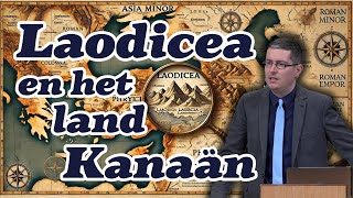 4 Laodicea en het land Kanaän  Christopher Kramp [upl. by Niltyak]