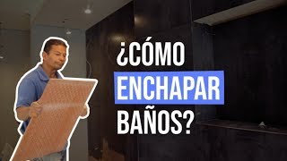 Cómo enchapar baños  paso a paso [upl. by Brunell]