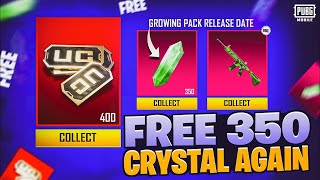 Free 400 Uc  Growing Pack Release Date  350 Green Crystal  Pubg Mobile [upl. by Noiro833]