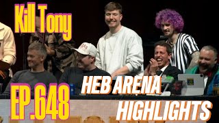 FUNNY Kill Tony 648 Arena HARD EDIT [upl. by Kristyn]