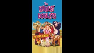 Opening To The Hooley Dooleys  At The Farm 2005 US VHS [upl. by Aneerahs]