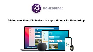 Adding nonHomeKit devices to Apple Home with Homebridge [upl. by Cyrill895]