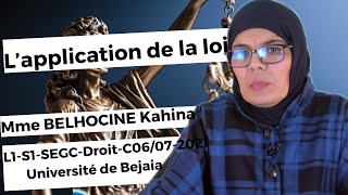 Cours 0607  L’application de la loi avec Mme BELHOCINE Kahina [upl. by Cohbert]