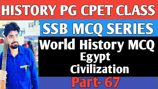 Part  2 Egypt Civilization MCQ Question History CPET Class SSB MCQ Series World History SSB [upl. by Spancake]