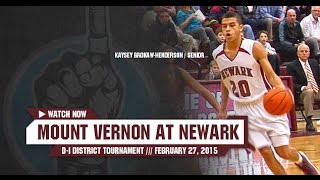 HS Basketball Mount Vernon at Newark TOURNAMENT 22715 [upl. by Eglantine]