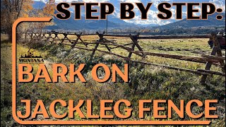 STEP BY STEP BarkOn Jackleg Fence Build in Paradise Valley Montana [upl. by Mala]